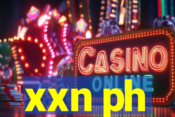 xxn ph
